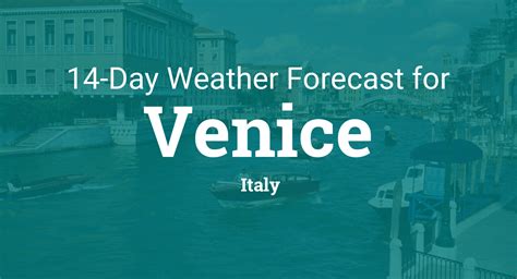 weather forecast venice italy 14 days|More.